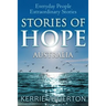 Stories of HOPE Australia: Everyday people, extraordinary stories