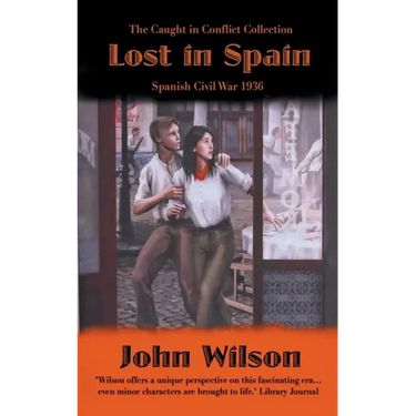 Lost in Spain: Spanish Civil War 1936
