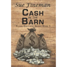 Cash in the Barn