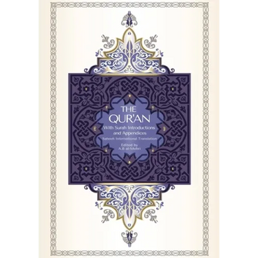 The Qur'an - Saheeh International Translation: With Surah Introductions and Appendices