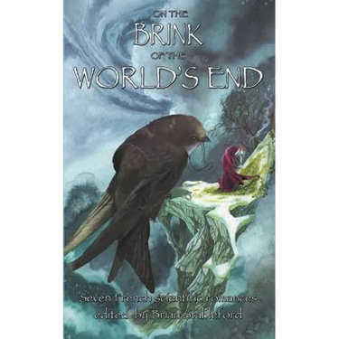 On the Brink of the World's End
