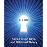 Keys, Foreign Keys, and Relational Theory