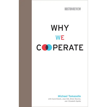 Why We Cooperate