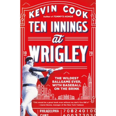 Ten Innings at Wrigley: The Wildest Ballgame Ever, with Baseball on the Brink
