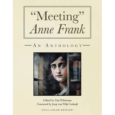 "Meeting" Anne Frank: An Anthology