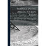 Science in the Arctic Ocean Basin: a Report