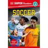 DK Super Readers Level 3 Soccer
