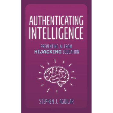 Authenticating Intelligence: Preventing AI from Hijacking Education