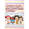 Children's Candy And Cookie Dough Cookbook