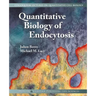 Quantitative Biology of Endocytosis