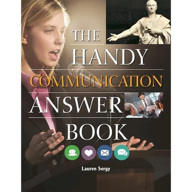 The Handy Communication Answer Book