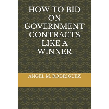 How to Bid on Government Contracts Like a Winner