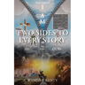 Two Sides To Every Story: His And Ours