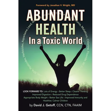 Abundant Health in a Toxic World