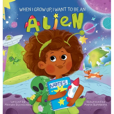 When I Grow Up, I Want to Be an Alien