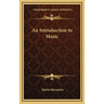 An Introduction to Music