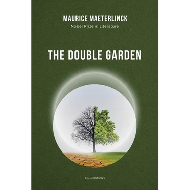 The Double Garden: Nobel Prize in Literature