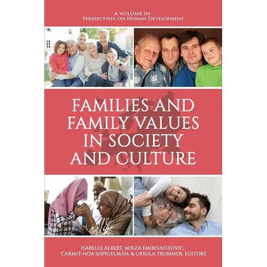 Families and Family Values in Society and Culture