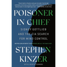 Poisoner in Chief: Sidney Gottlieb and the CIA Search for Mind Control