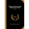 Bulletin Of The American Mathematical Society; Volume 22