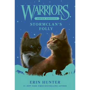 Warriors Super Edition: Stormclan's Folly