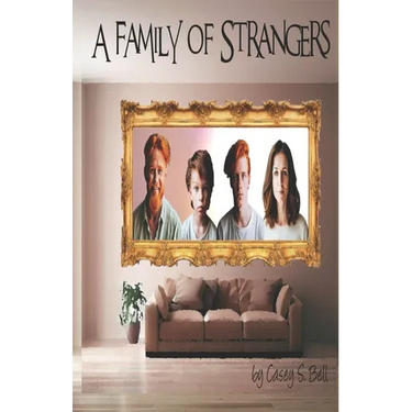 A Family of Strangers