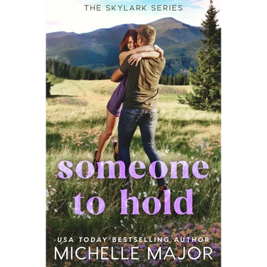 Someone To Hold