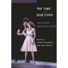 The Time of Our Lives: Dirty Dancing and Popular Culture