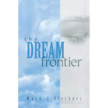 The Dream Frontier