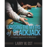 Exposing the Myths of Blackjack: A Unique Approach to Blackjack