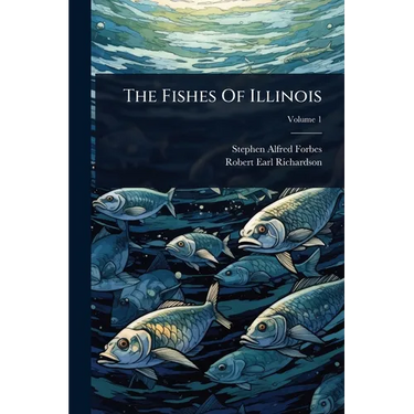 The Fishes Of Illinois