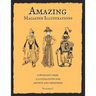 Amazing Magazine Illustrations: Wonderful copyright-free illustrations for artists and designers. Old Book Illustrations.