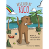 Rescued By Rico