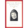 Mother Maria Skobtsova: Essential Writings