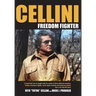 Cellini-Freedom Fighter: This is his true life story.