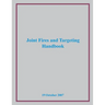 Joint Fires and Targeting Handbook