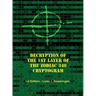 Decryption of the 1st Layer of the Zodiac 340 Cryptogram