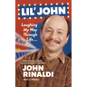 Lil' John: Laughing My Way Through Life: Stories from an Accidental Career on Cleveland Tv--And More!