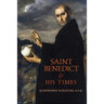 Saint Benedict and His Times