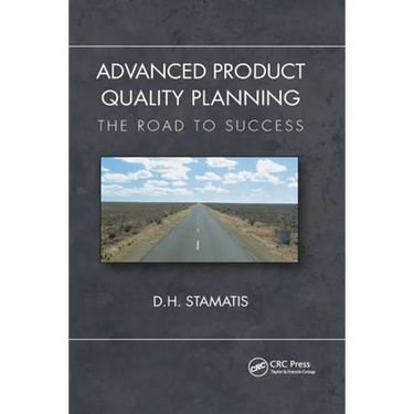 Advanced Product Quality Planning: The Road to Success