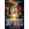Skeptopolis: The Power of One Life