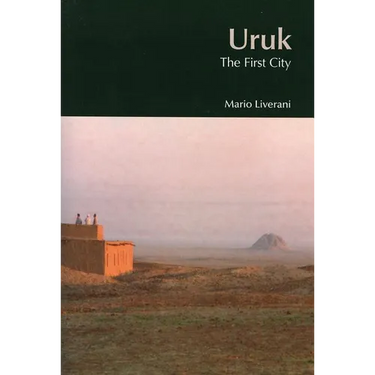 Uruk: The First City
