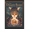The Dragon's Banker: With Bonus Novelette: Forego Quest