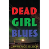Dead Girl Blues