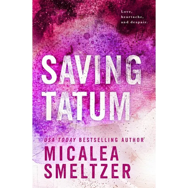 Saving Tatum