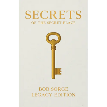 Secrets of the Secret Place Legacy Edition