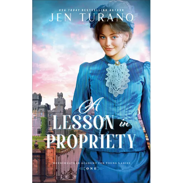 Lesson in Propriety