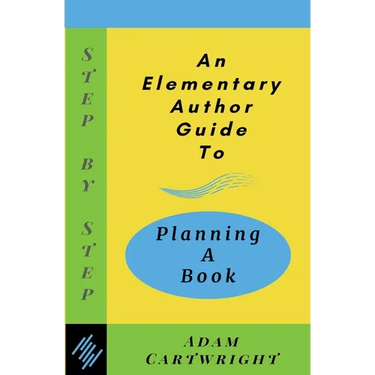 An Elementary Author Guide to: Planning A Book