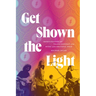 Get Shown the Light: Improvisation and Transcendence in the Music of the Grateful Dead