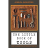 The Little Book of Tools: How to Change the Patterns We Practice
